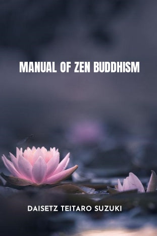 MANUAL OF ZEN BUDDHISM