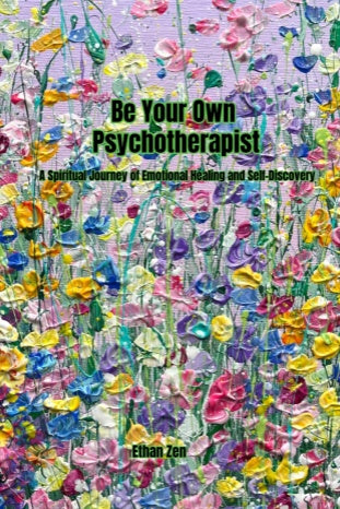 Be Your Own Psychotherapist: Reframing Anxiety, Thought, and Identity