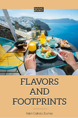 Flavors and Footprints: Asian Culinary Journey