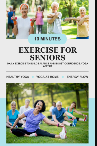 Exercise for Seniors: Daily exercise to build balance and boost confidence, yoga aspect