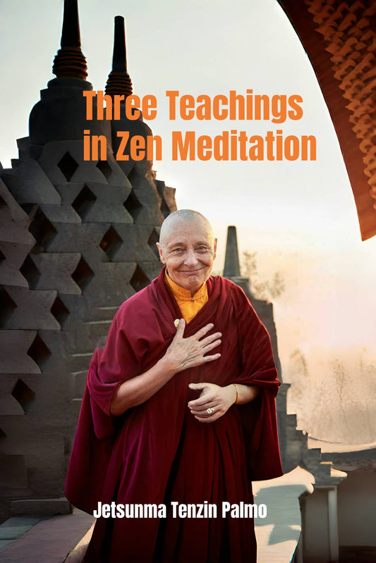 Three Teachings in Zen Meditation