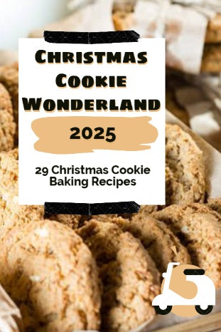 Christmas Cookie Wonderland: 29 Christmas Cookie Baking Recipes